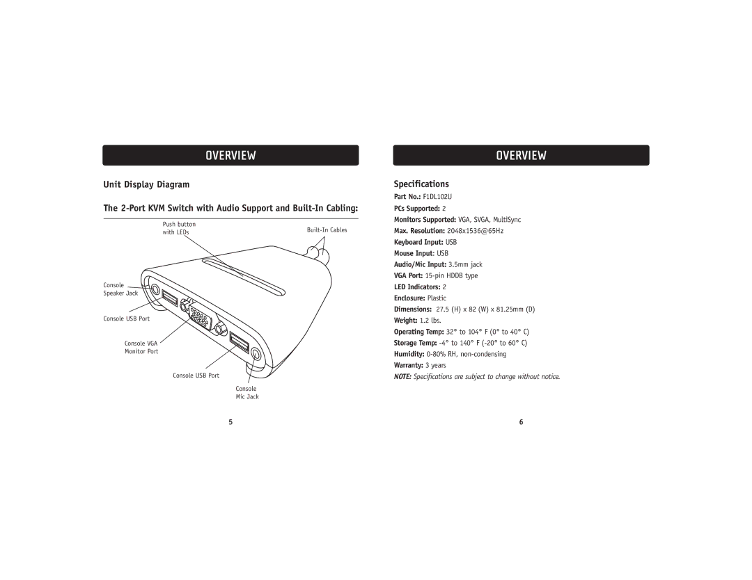 Belkin F1DL102 user manual Specifications, LED Indicators Enclosure Plastic, Weight 1.2 lbs, Warranty 3 years 