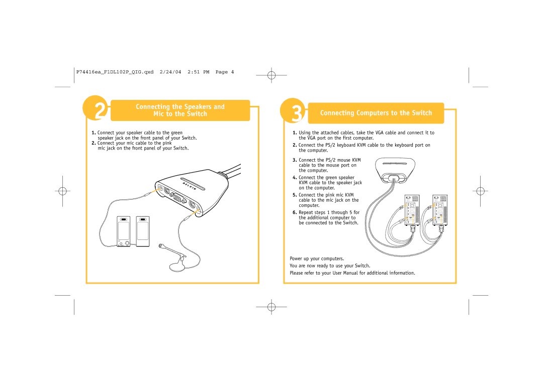 Belkin F1DL102P manual Connecting Computers to the Switch, Mic to the Switch 