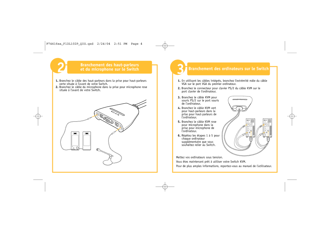 Belkin F1DL102P Branchement des haut-parleurs, Et du microphone sur le Switch, Branchement des ordinateurs sur le Switch 