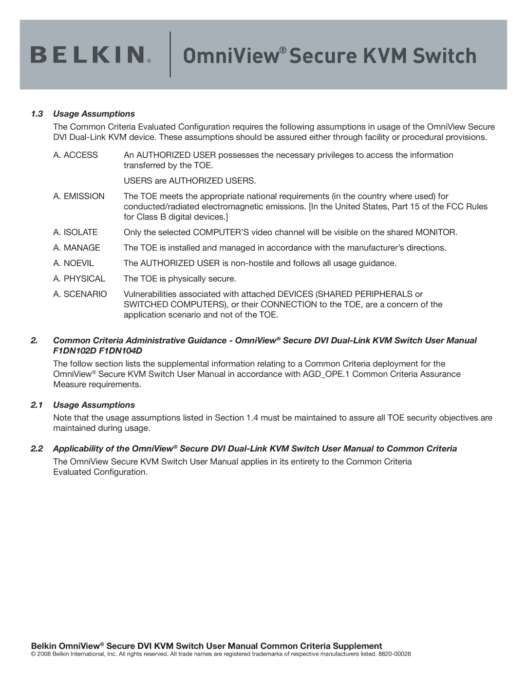 Belkin F1DN102D, F1DN104D user manual Usage Assumptions 