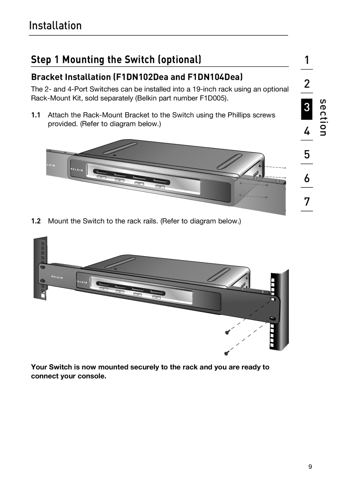 Belkin F1DN104DEA, F1DN102DEA user manual Mounting the Switch optional, Bracket Installation F1DN102Dea and F1DN104Dea 