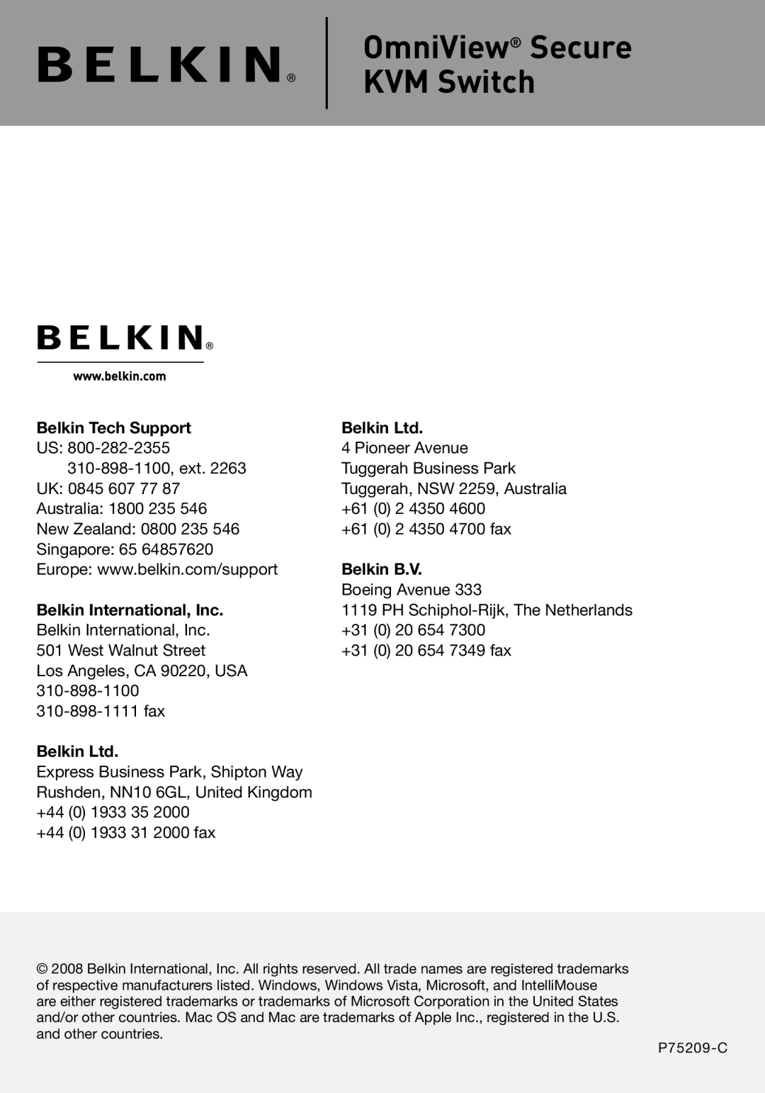 Belkin F1DN102U manual Belkin Tech Support, Belkin B.V, Belkin International, Inc 