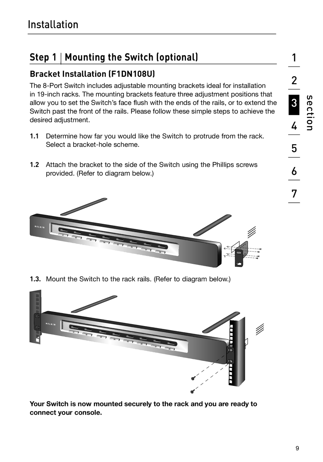 Belkin F1DN102U manual Mounting the Switch optional, Bracket Installation F1DN108U 