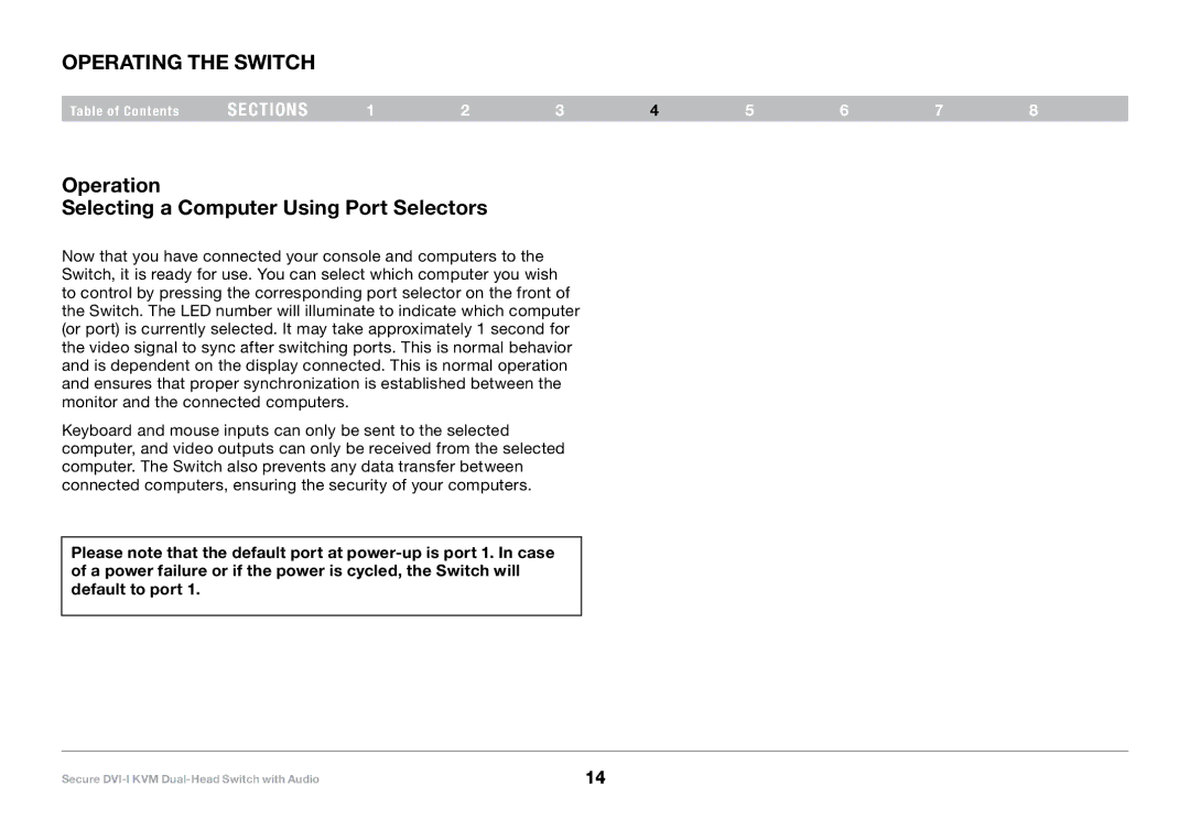 Belkin F1DN104E, F1DN104F user manual Operating the Switch, Operation Selecting a Computer Using Port Selectors 