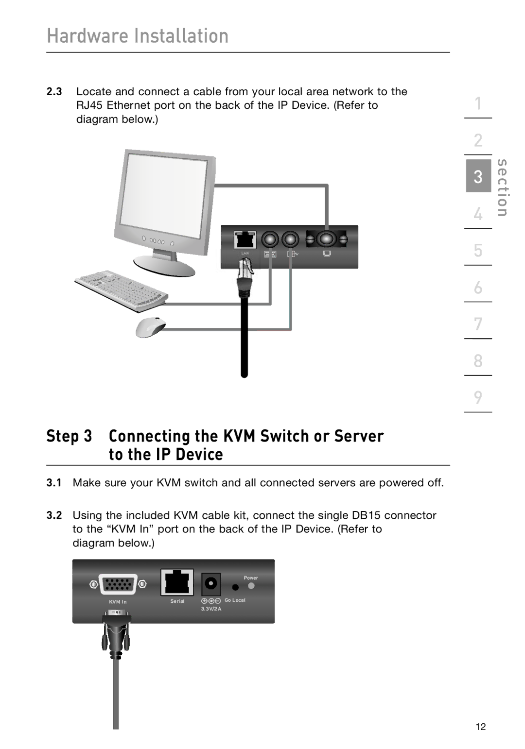 Belkin F1DP101M user manual Connecting the KVM Switch or Server to the IP Device 