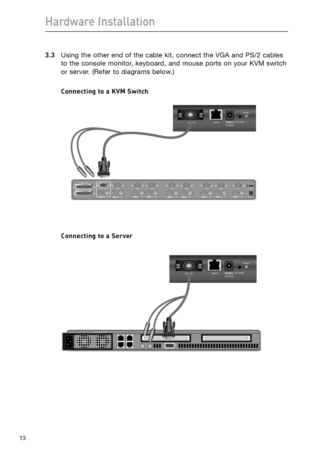 Belkin F1DP101M user manual Connecting to a KVM Switch Connecting to a Server 