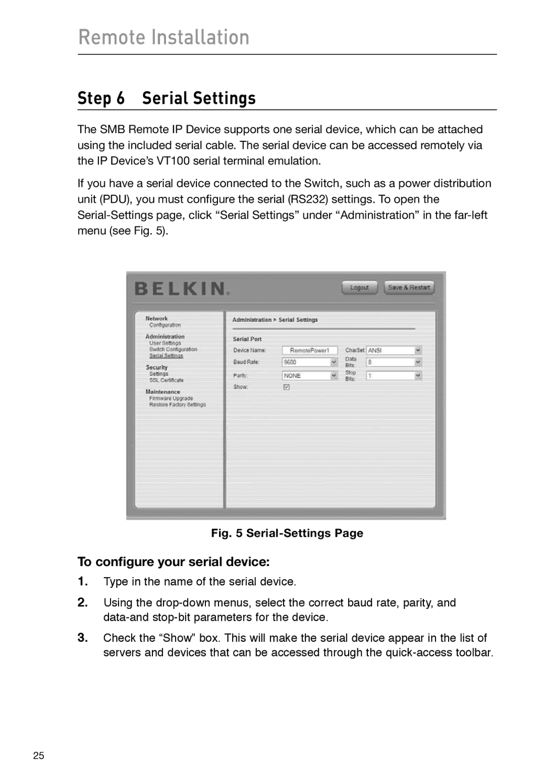 Belkin F1DP101M user manual Serial Settings, To configure your serial device 