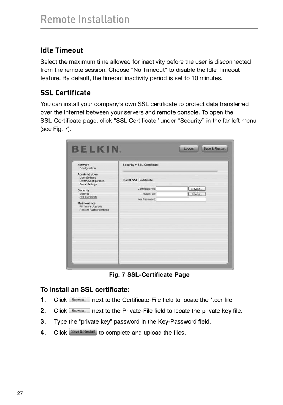 Belkin F1DP101M user manual Idle Timeout, SSL Certificate, To install an SSL certificate 