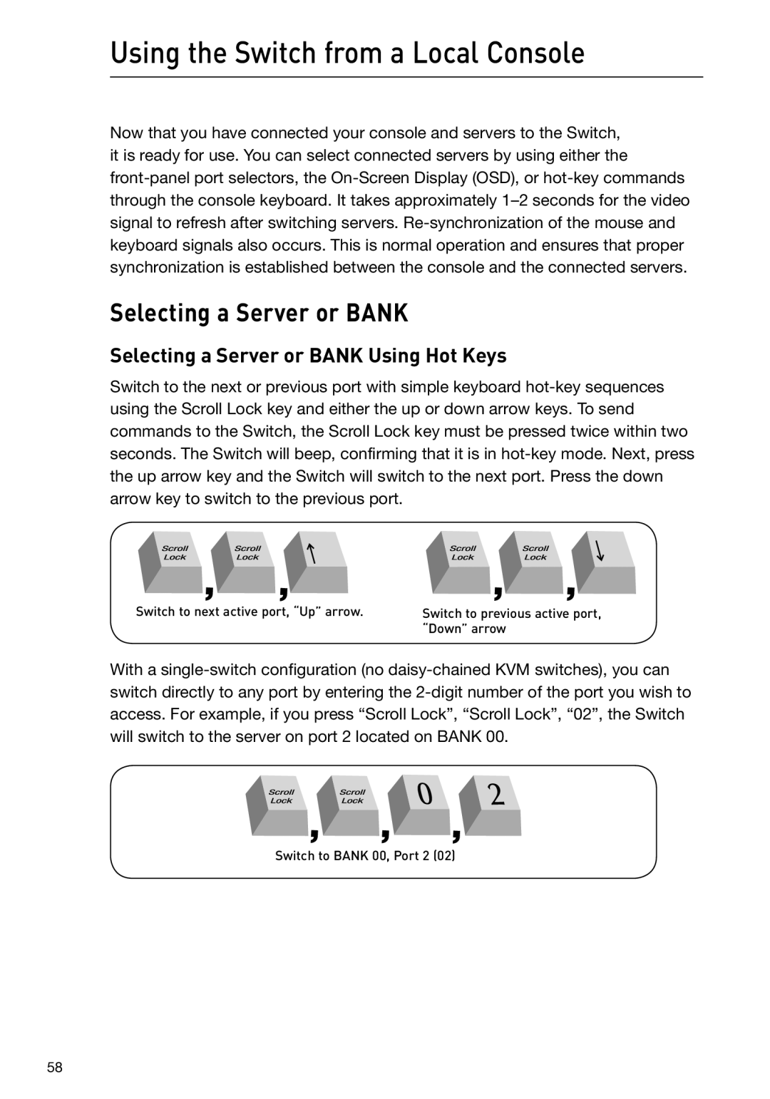 Belkin F1DP108G, F1DP116G user manual Using the Switch from a Local Console, Selecting a Server or Bank 