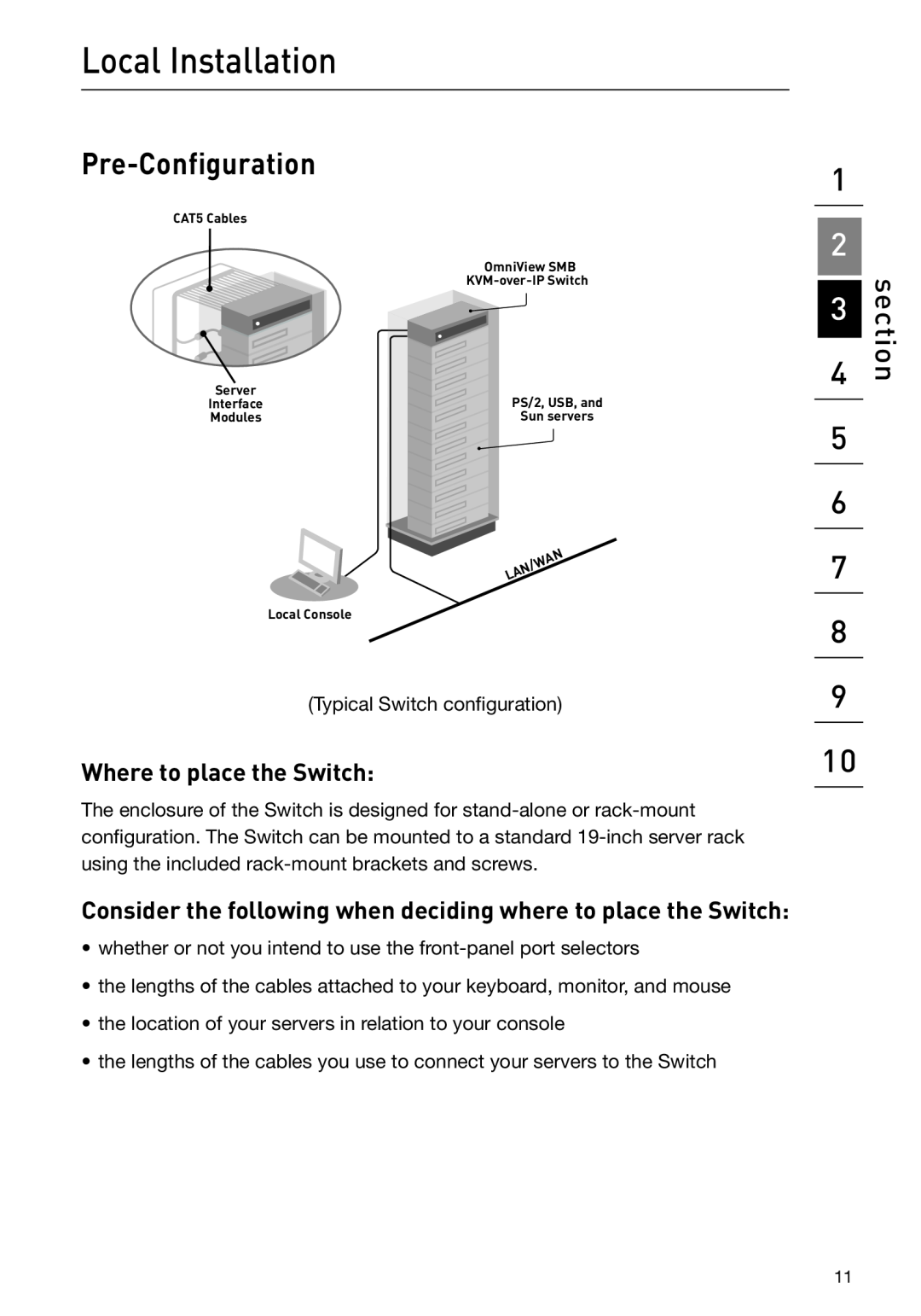 Belkin F1DP108G user manual Local Installation, Pre-Configuration, Where to place the Switch, section 