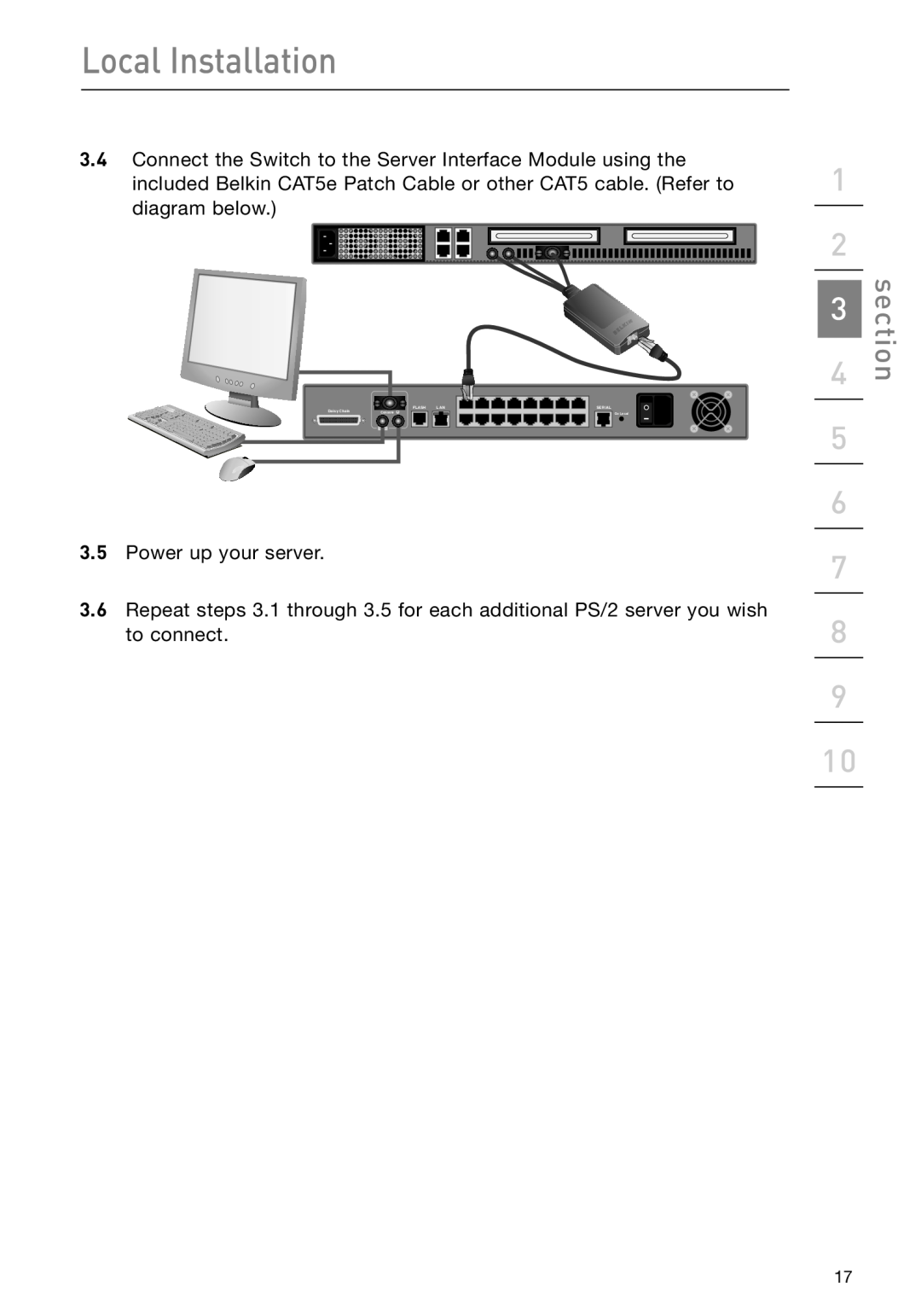 Belkin F1DP108G user manual Local Installation, section, Power up your server 