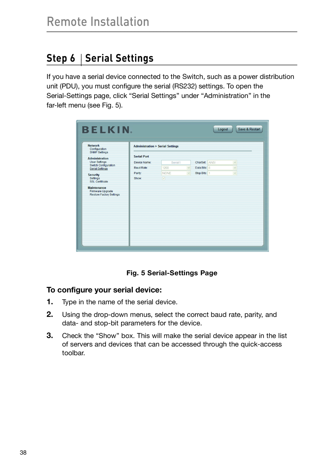 Belkin F1DP108G user manual Serial Settings, Remote Installation, To configure your serial device, Serial-Settings Page 