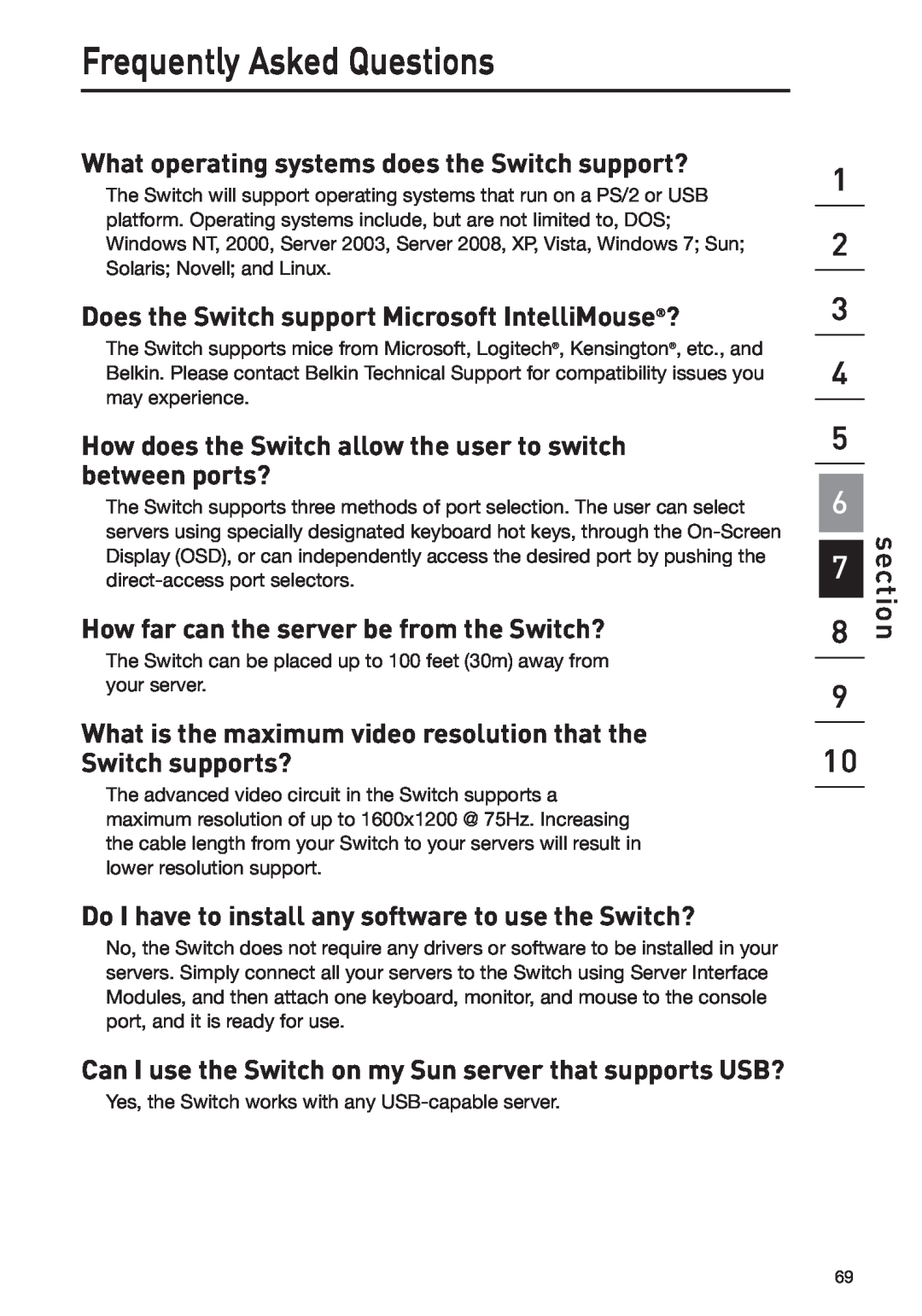 Belkin F1DP108G user manual Frequently Asked Questions, What operating systems does the Switch support?, section 