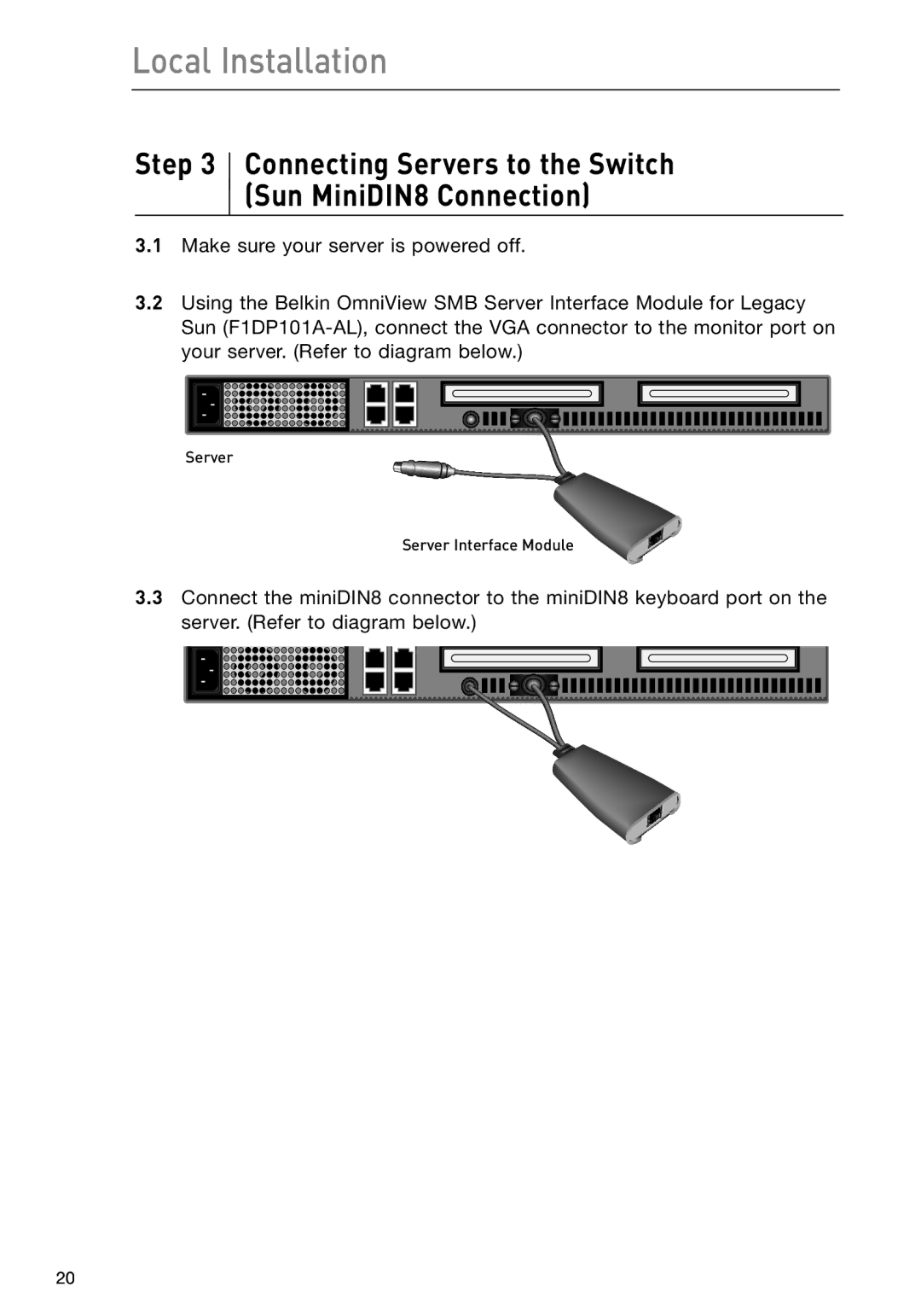 Belkin F1DP108G user manual Connecting Servers to the Switch Sun MiniDIN8 Connection 