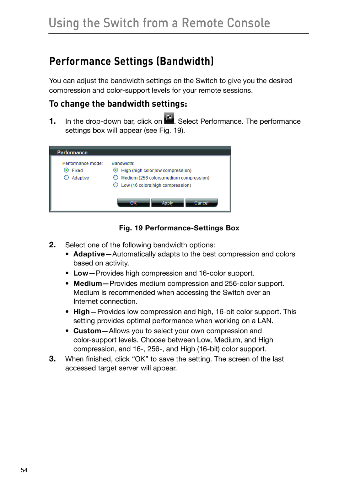 Belkin F1DP108G user manual Performance Settings Bandwidth, To change the bandwidth settings 