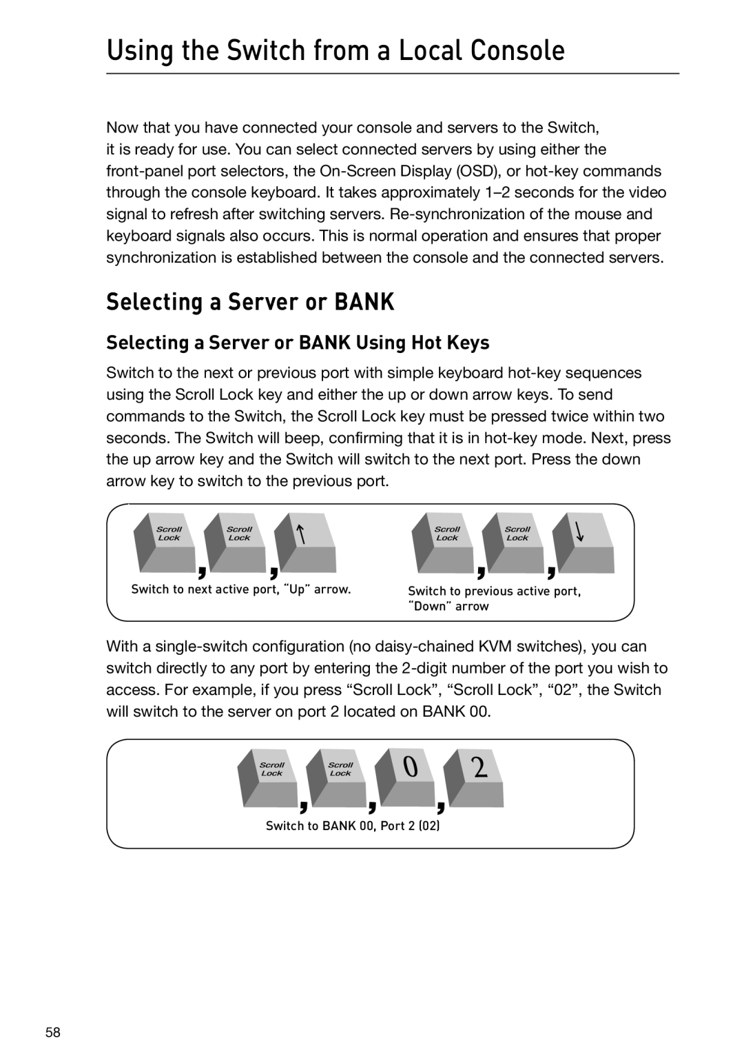 Belkin F1DP108G user manual Using the Switch from a Local Console, Selecting a Server or Bank 