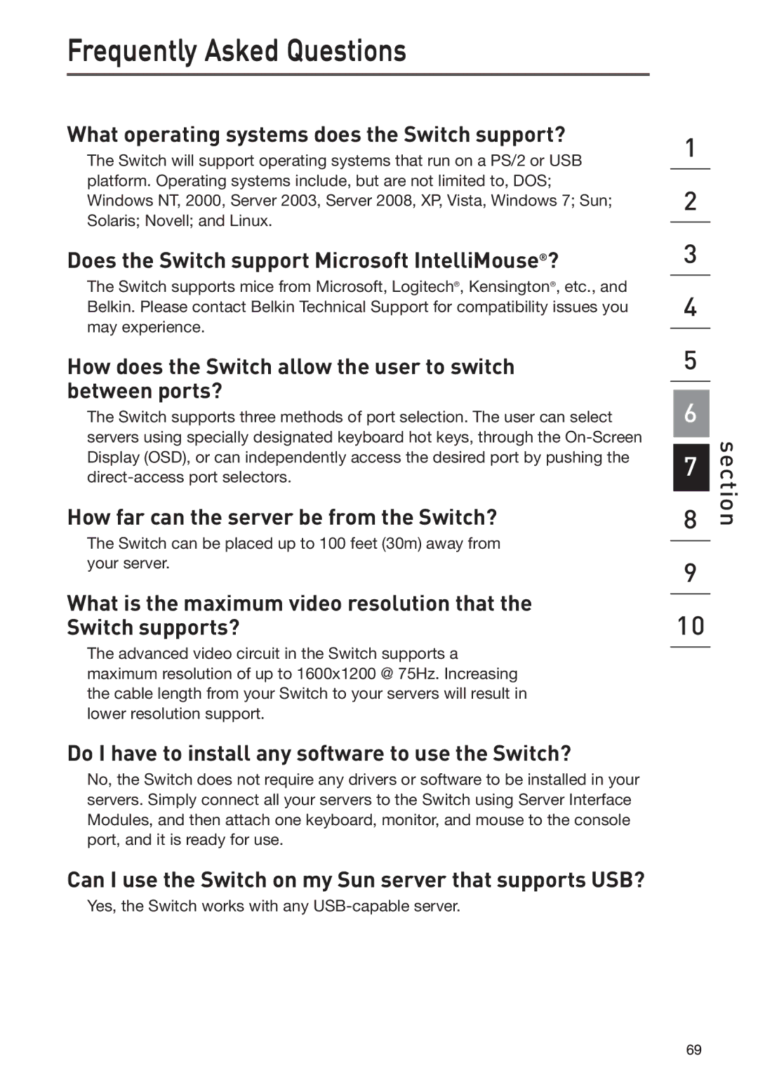 Belkin F1DP108G user manual Frequently Asked Questions, Can I use the Switch on my Sun server that supports USB? 