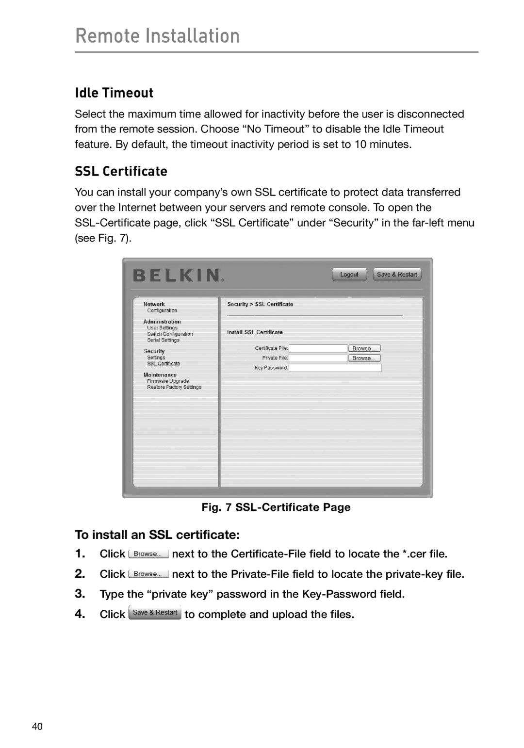 Belkin F1DP116Gea, F1DP108Gea user manual Idle Timeout, SSL Certificate, To install an SSL certificate 