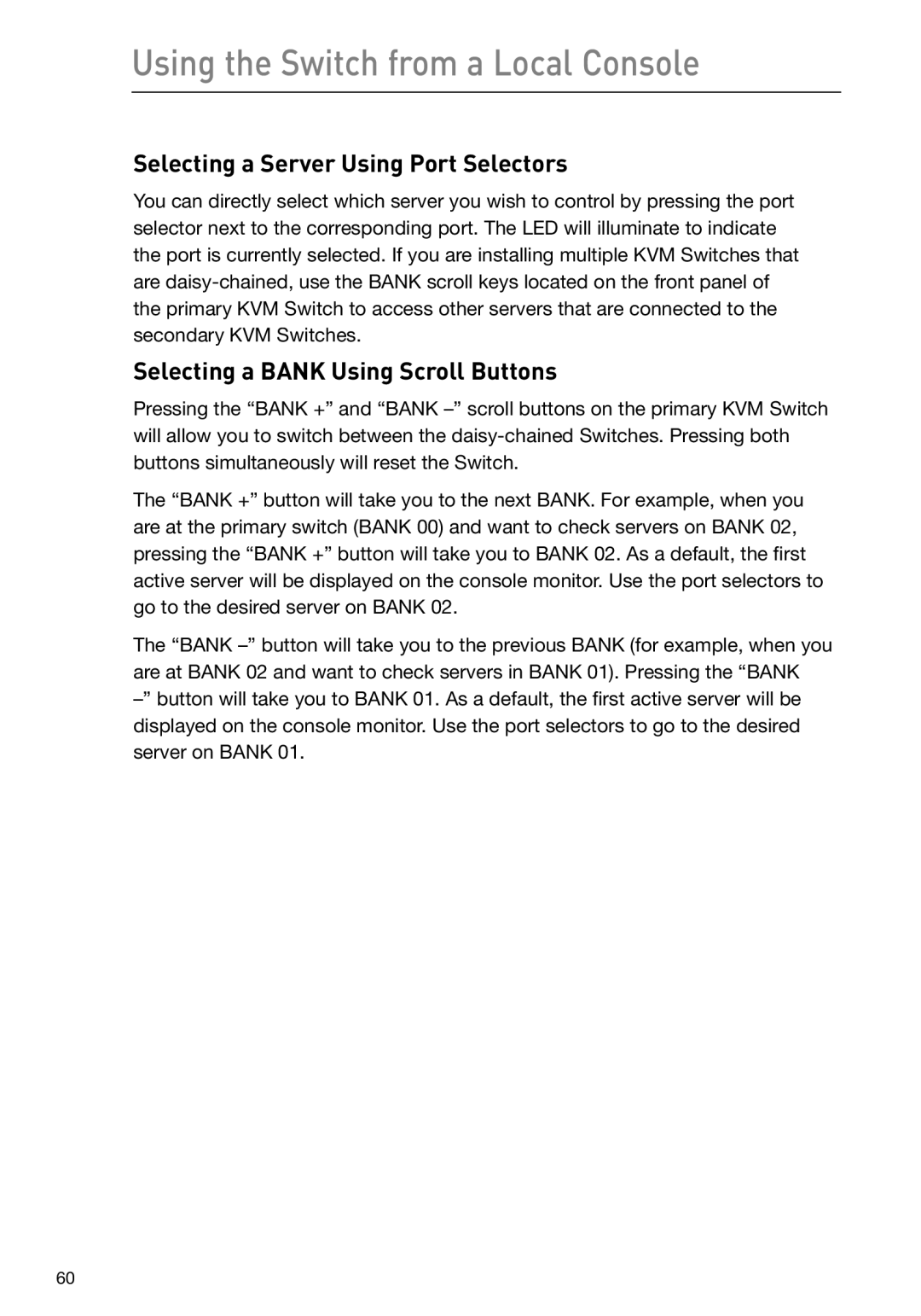 Belkin F1DP116Gea, F1DP108Gea user manual Selecting a Server Using Port Selectors, Selecting a Bank Using Scroll Buttons 