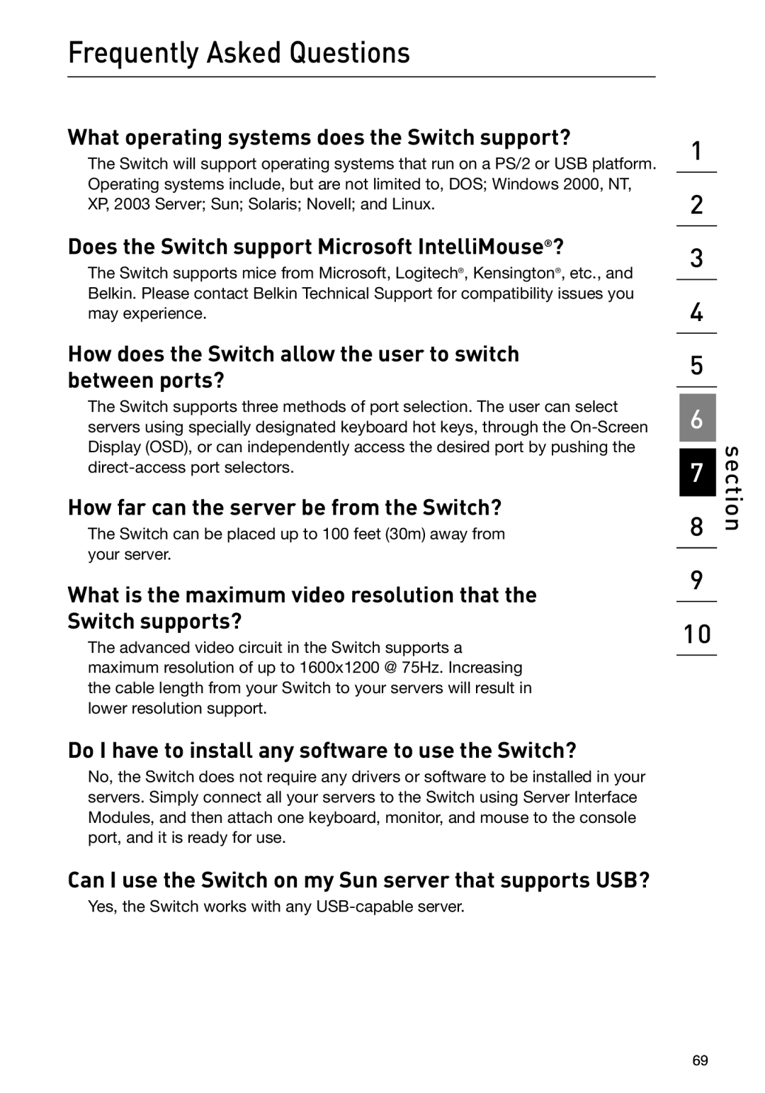 Belkin F1DP108Gea, F1DP116Gea Frequently Asked Questions, Can I use the Switch on my Sun server that supports USB? 