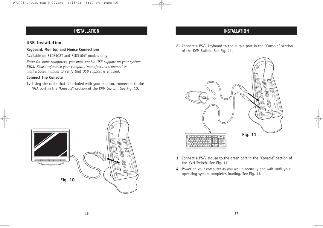 Belkin F1DS102P user manual USB Installation, Keyboard, Monitor, and Mouse Connections, Connect the Console 