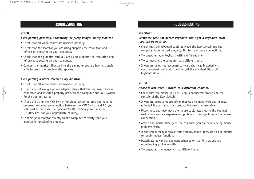 Belkin F1DS102P user manual Troubleshooting, Am getting a black screen on my monitor 