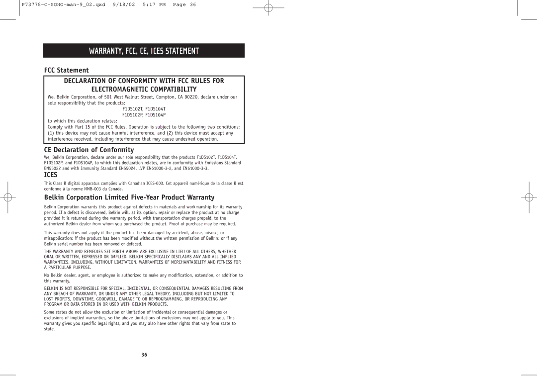 Belkin F1DS102P user manual WARRANTY, FCC, CE, Ices Statement, FCC Statement, CE Declaration of Conformity 