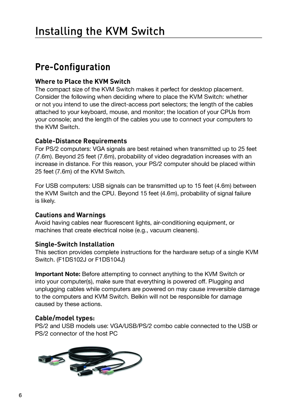 Belkin F1DS104J manual Installing the KVM Switch, Pre-Configuration 