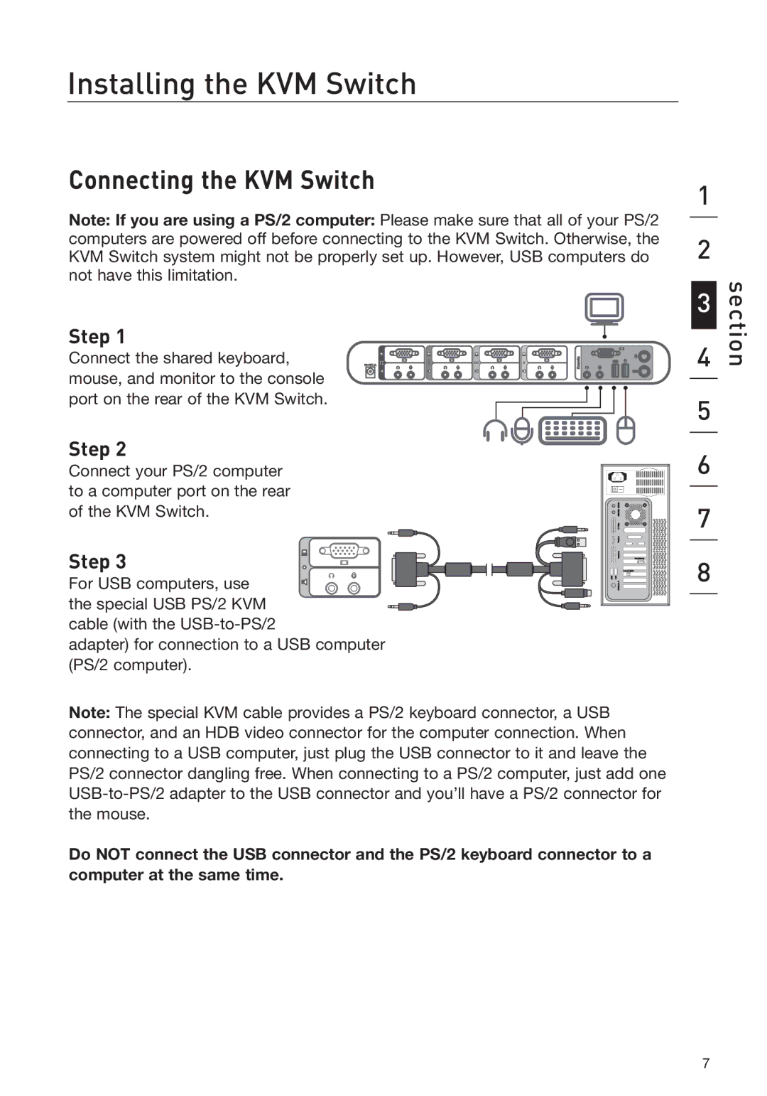 Belkin F1DS104J manual Connecting the KVM Switch, Step 