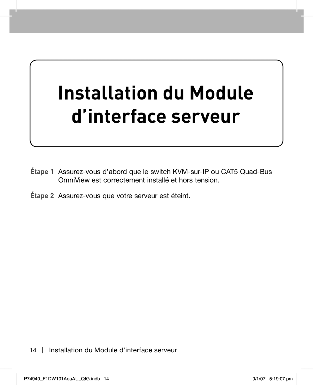 Belkin F1DW101AEAAU manual Installation du Module ’interface serveur 