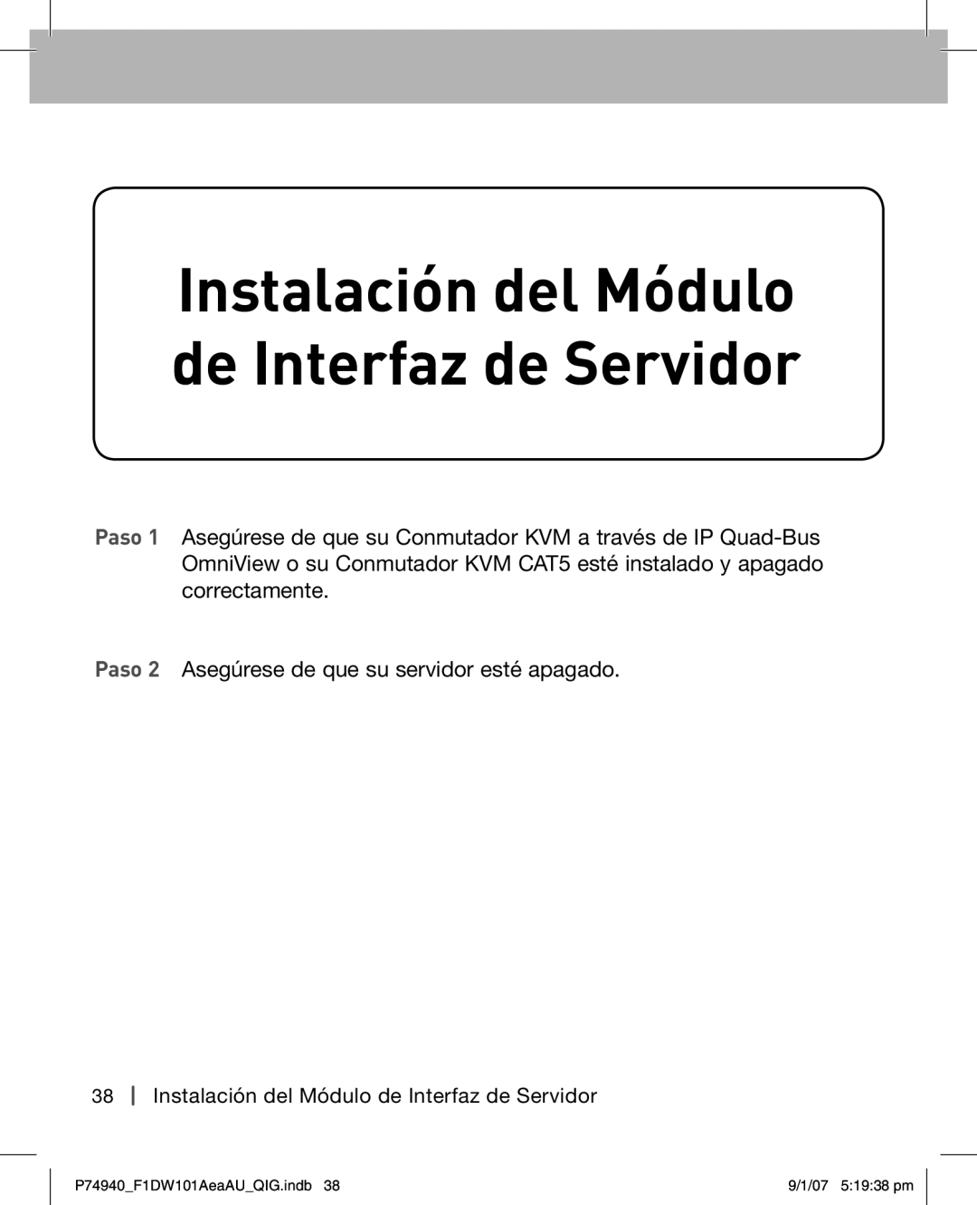 Belkin F1DW101AEAAU manual Instalación del Módulo de Interfaz de Servidor 