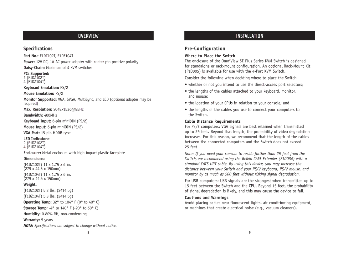 Belkin F1DZ104T, F1DZ102T user manual Installation, Specifications, Pre-Configuration 