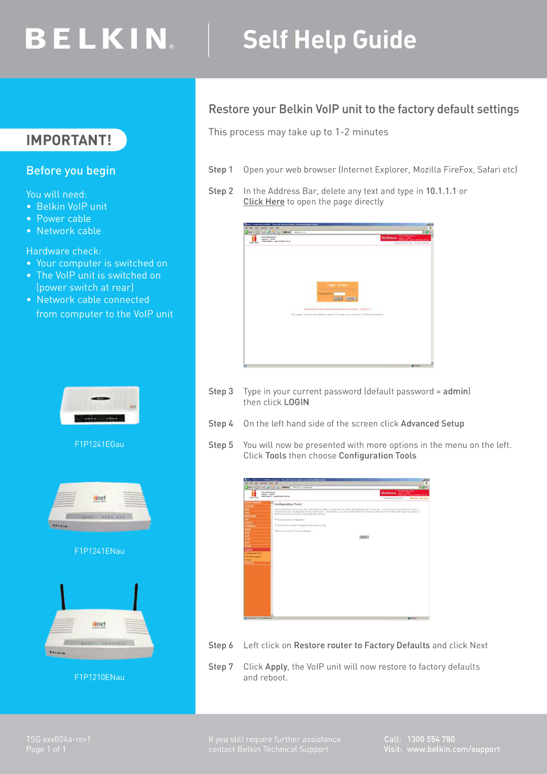 Belkin F1P1241ENAU, F1P1210ENAU manual Self Help Guide, Before you begin, This process may take up to 1-2 minutes, Reboot 