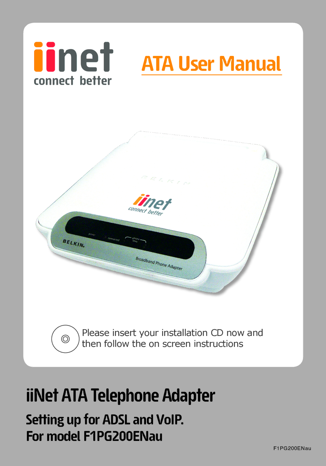 Belkin F1PG200ENAU user manual IiNet ATA Telephone Adapter 