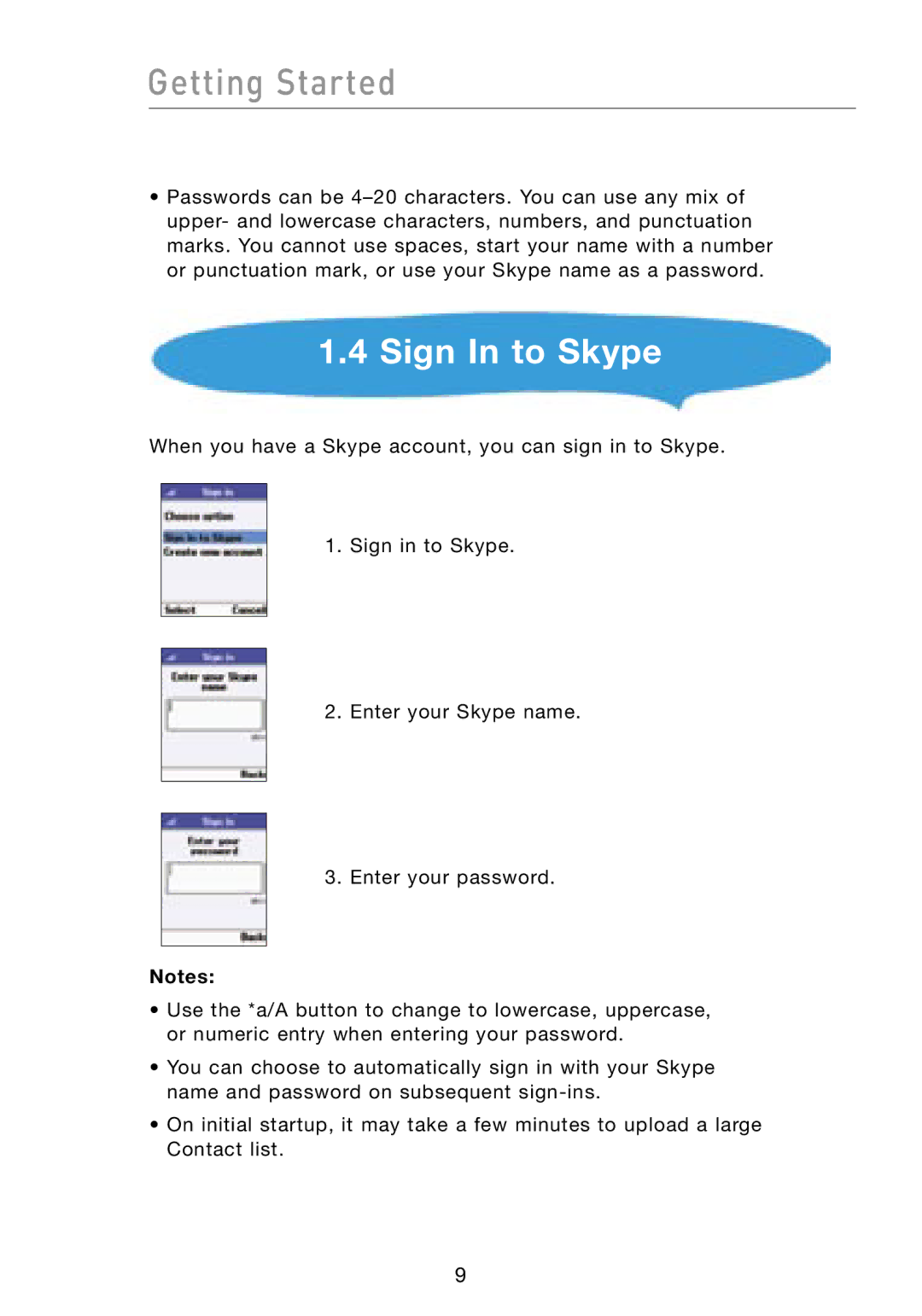 Belkin F1PP000GN-SK user manual Sign In to Skype 