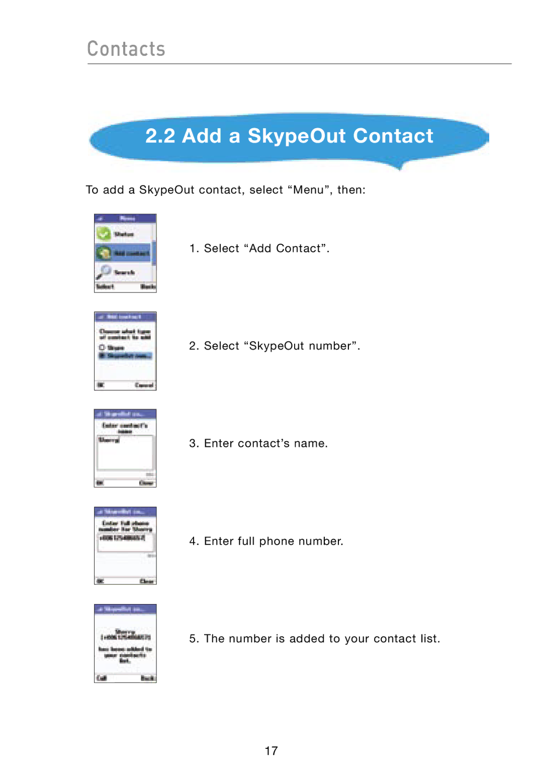 Belkin F1PP000GN-SK user manual Contacts, Add a SkypeOut Contact 