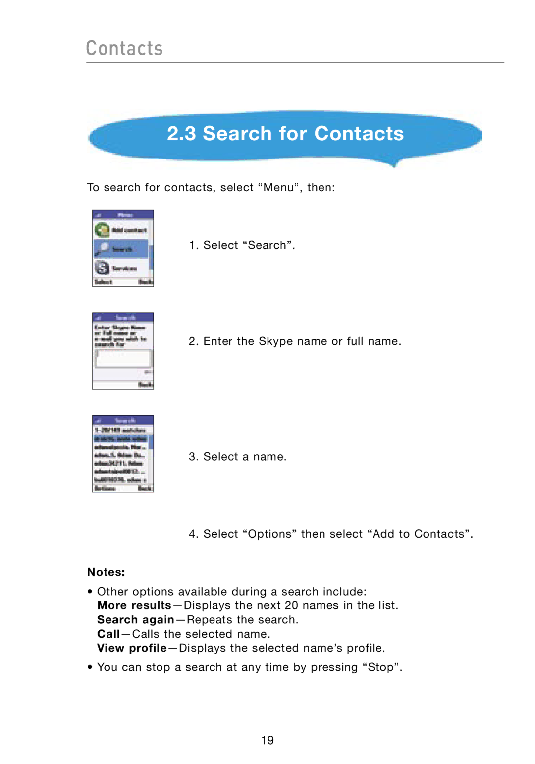 Belkin F1PP000GN-SK user manual Search for Contacts 