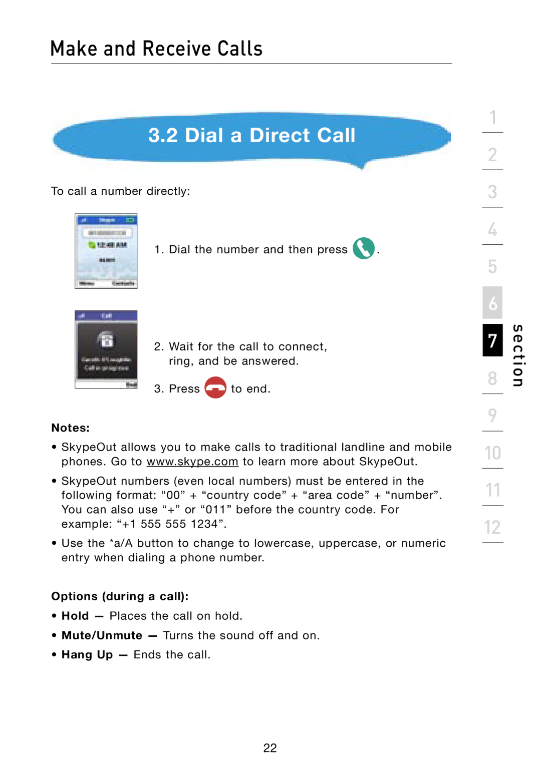 Belkin F1PP000GN-SK user manual Make and Receive Calls, Dial a Direct Call 