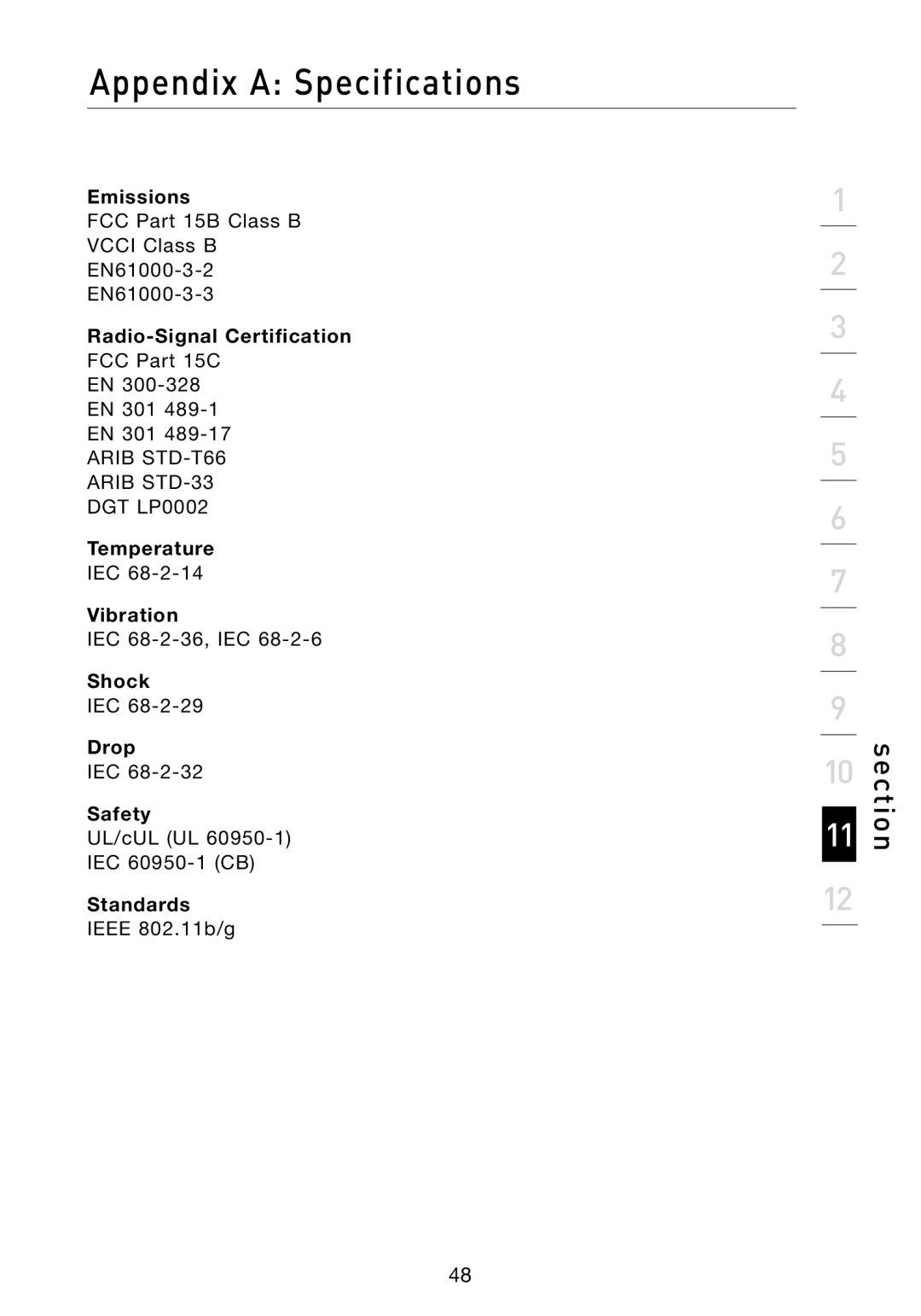 Belkin F1PP000GN-SK user manual Emissions, Radio-Signal Certification, Vibration, Shock, Drop, Safety, Standards 