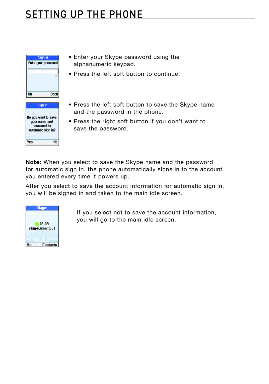 Belkin F1PP010EN-SK manual Setting UP the Phone 