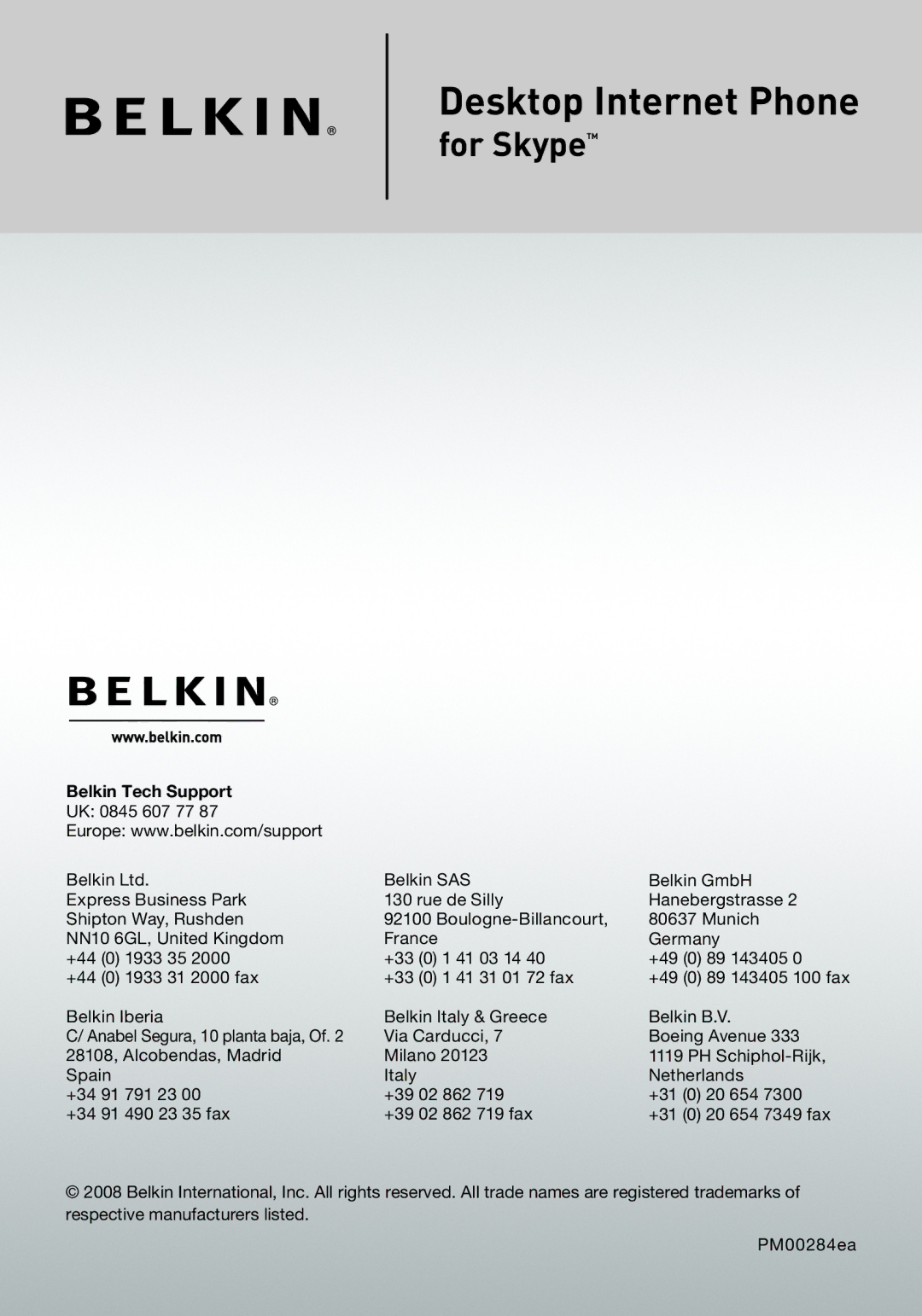 Belkin F1PP010EN-SK manual Belkin Tech Support 