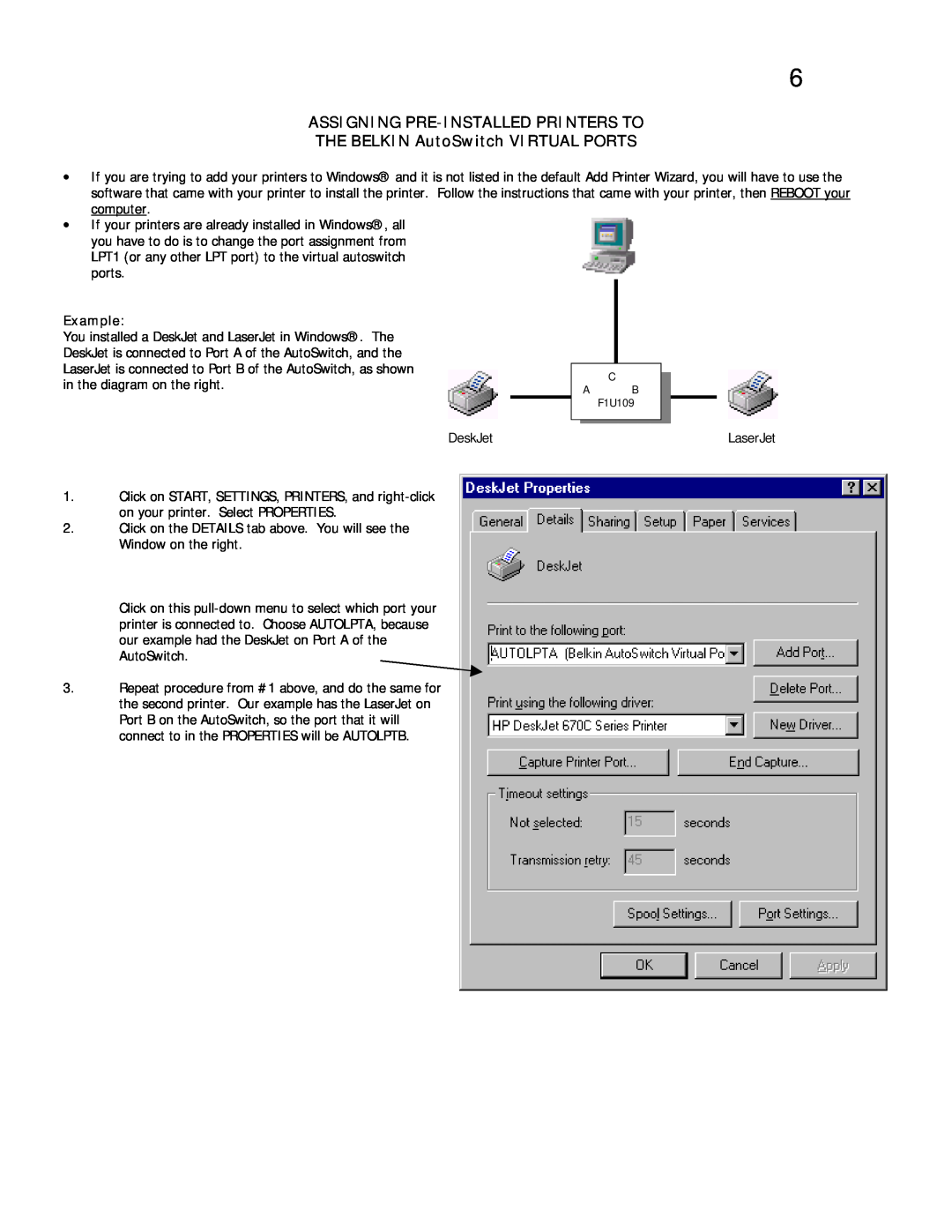 Belkin F1U109 user manual Assigning Pre-Installed Printers To, THE BELKIN AutoSwitch VIRTUAL PORTS, Example 