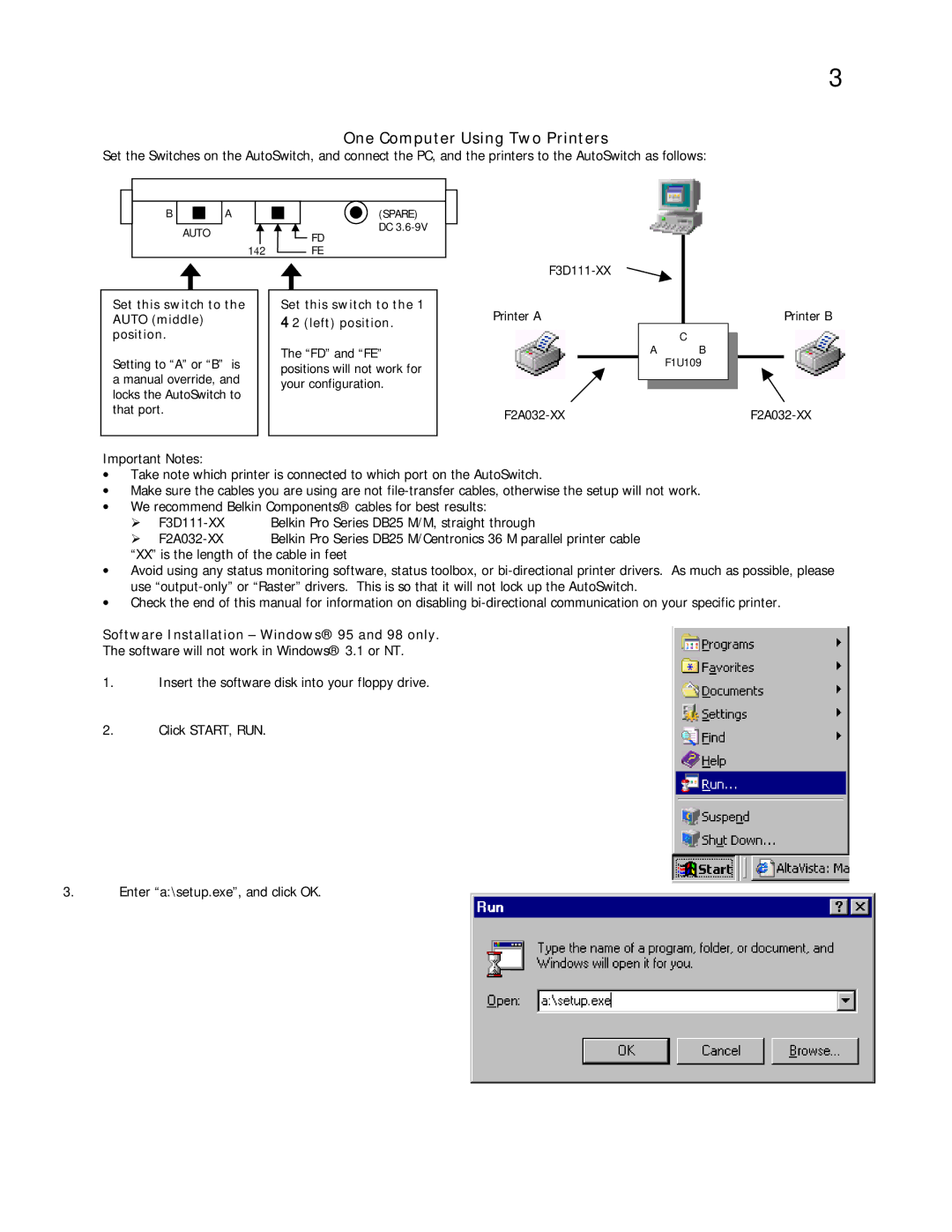 Belkin F1U109 user manual One Computer Using Two Printers, Set this switch to Left position 