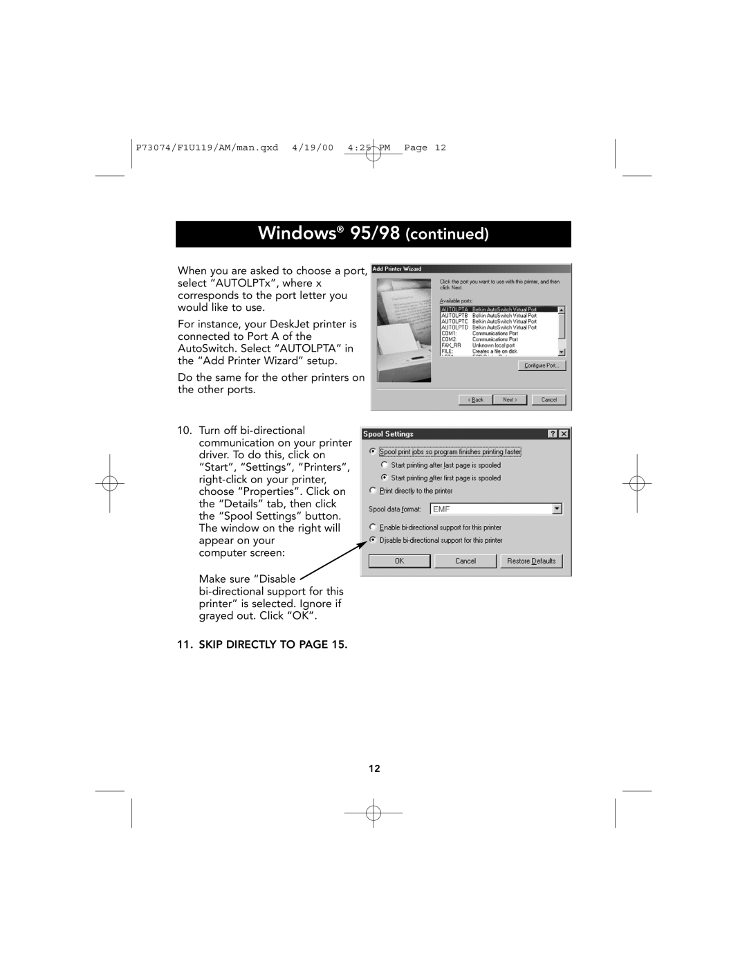 Belkin F1U119 user manual Windows 95/98 continued, Do the same for the other printers on the other ports 