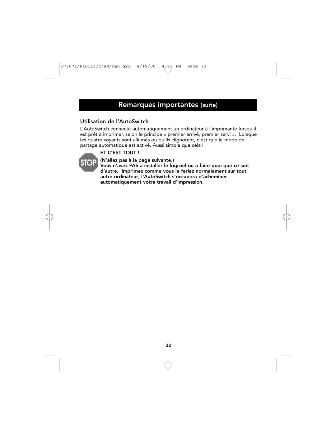 Belkin F1U119 user manual Remarques importantes suite, Utilisation de l’AutoSwitch 