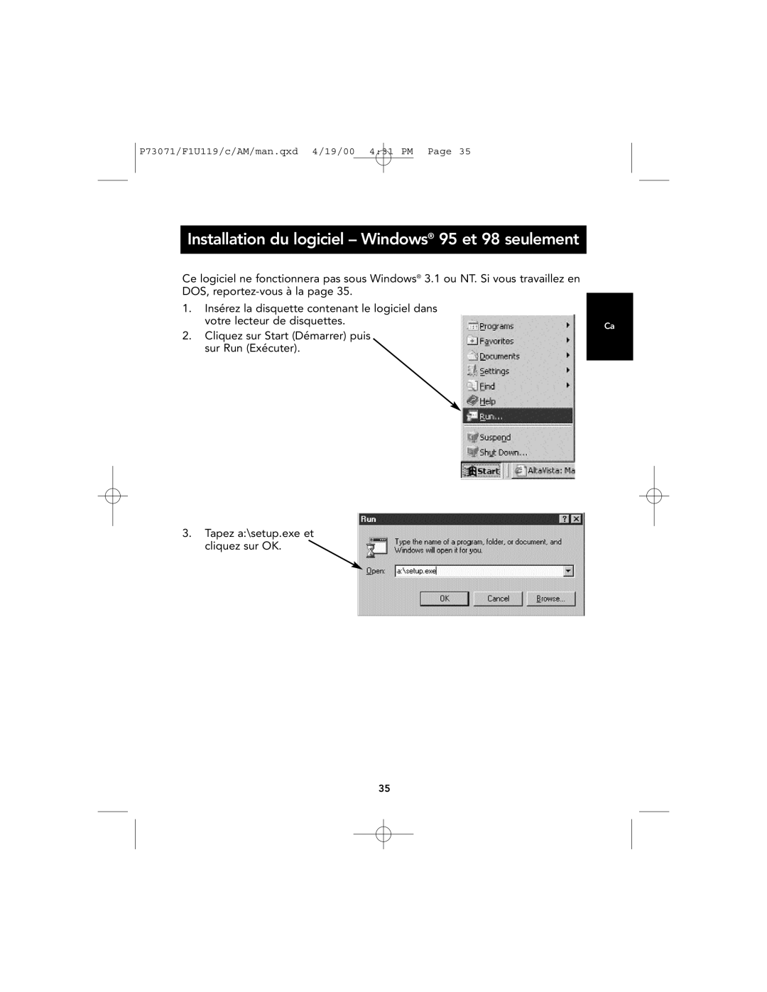 Belkin F1U119 user manual Installation du logiciel - Windows 95 et 98 seulement, votre lecteur de disquettes 