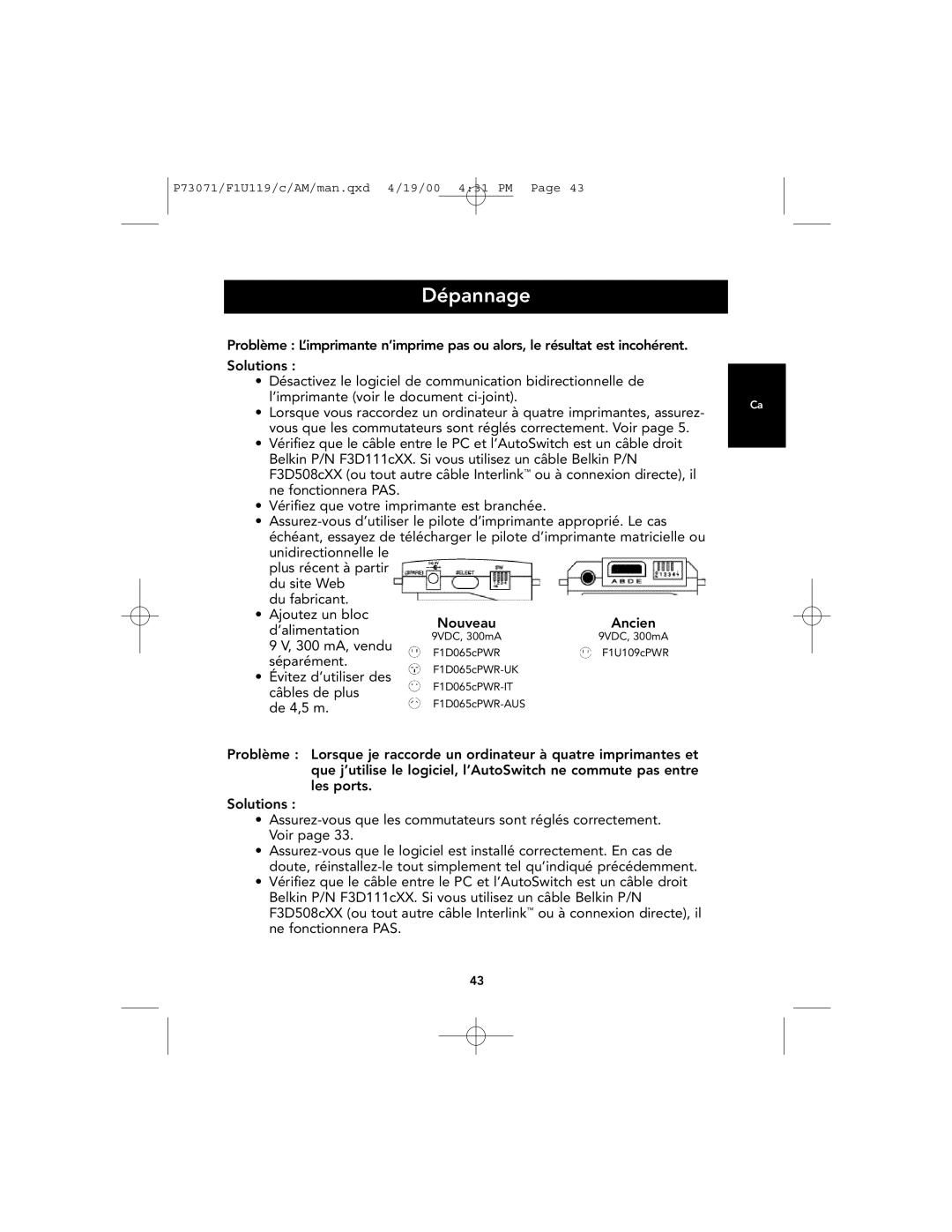 Belkin F1U119 user manual Dépannage, 300 mA, vendu, Séparément, Évitez d’utiliser des, Câbles de plus 