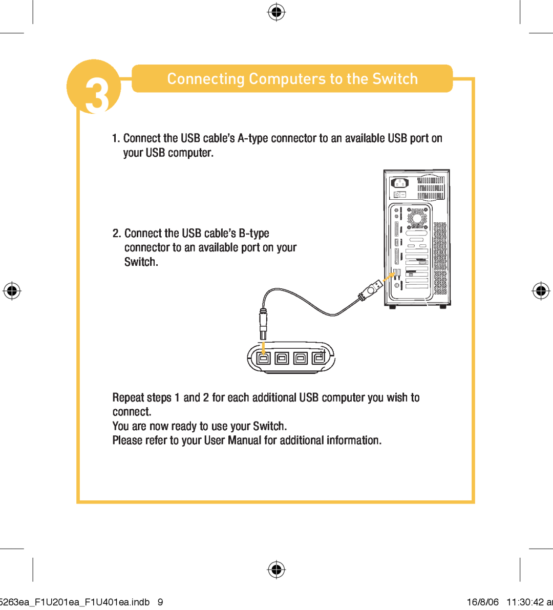 Belkin F1U201VEA1 manual Connecting Computers to the Switch 
