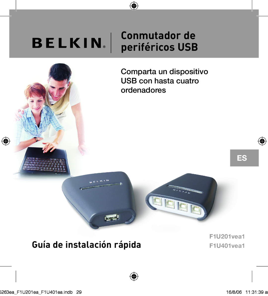 Belkin F1U201VEA1 manual Conmutador de periféricos USB, Guía de instalación rápida 