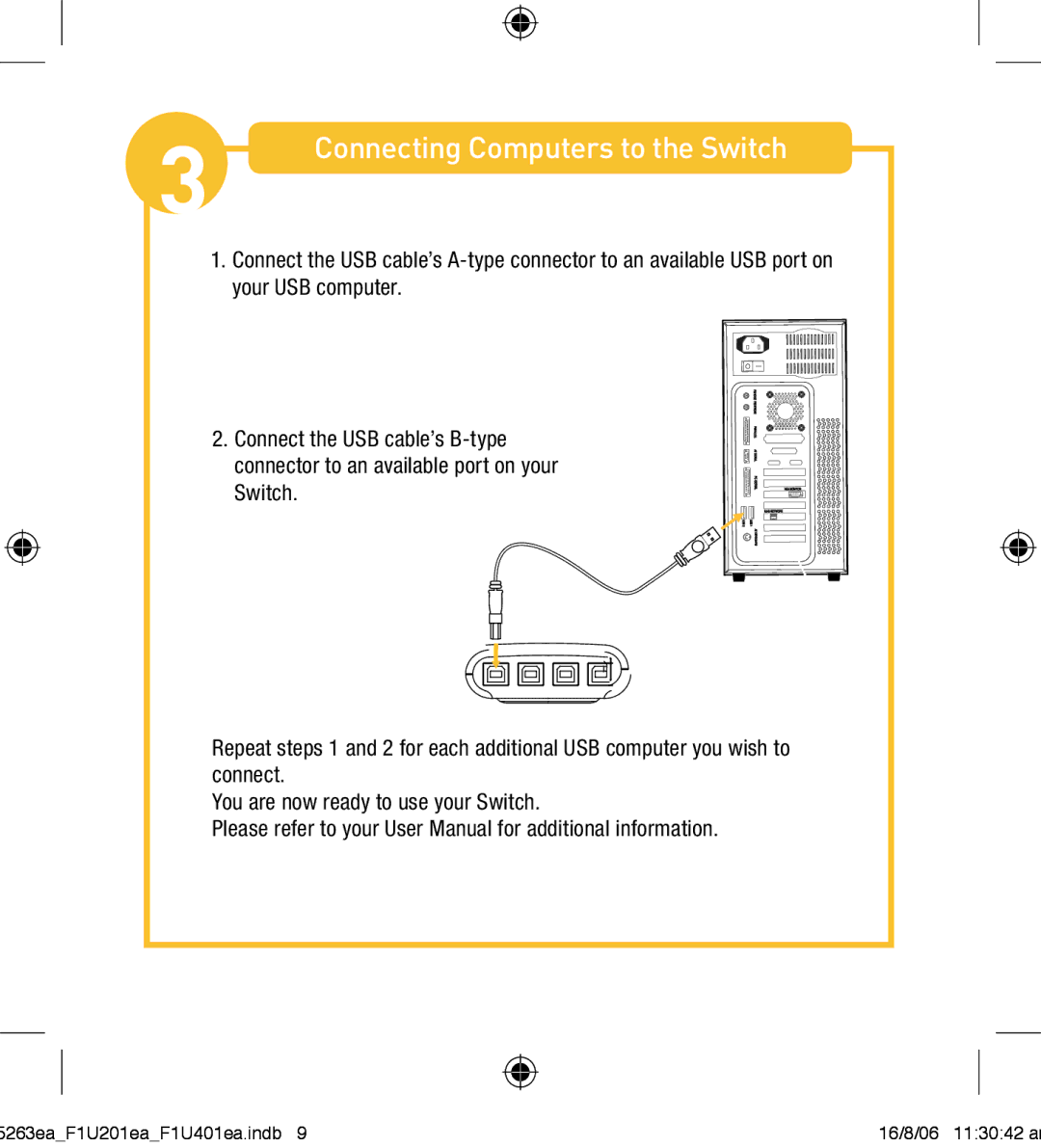 Belkin F1U201VEA1 manual Connecting Computers to the Switch 